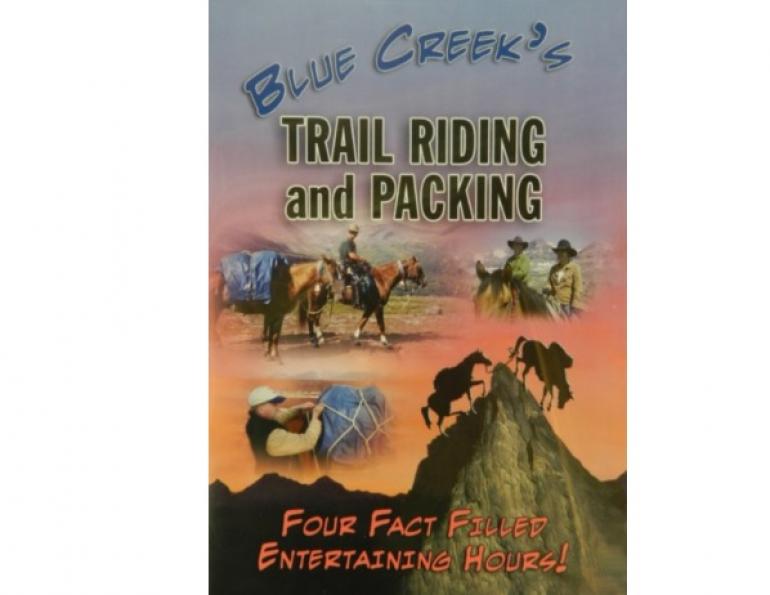 Blue Creek's Trail Riding & Packing DVD